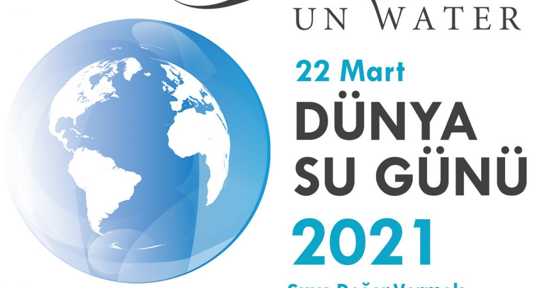 2021 Dünya Su Günü Teması