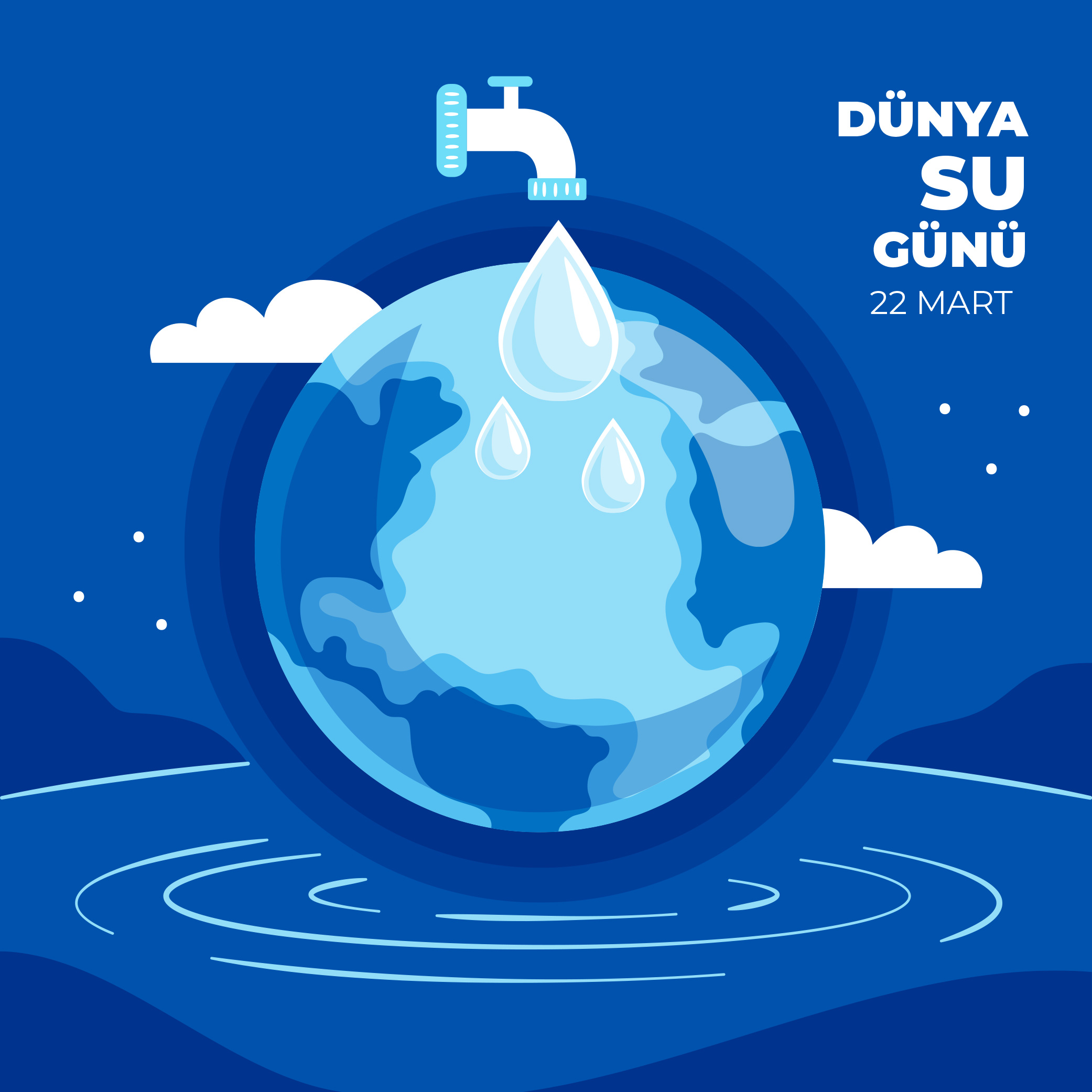 22 Mart Dünya Su Günü 2021